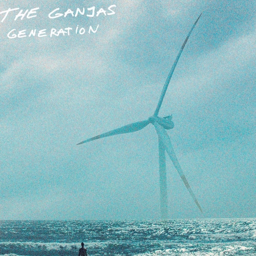 The Ganjas - Generation